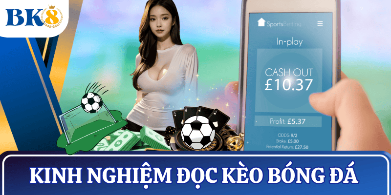 cach-doc-keo-bong-da