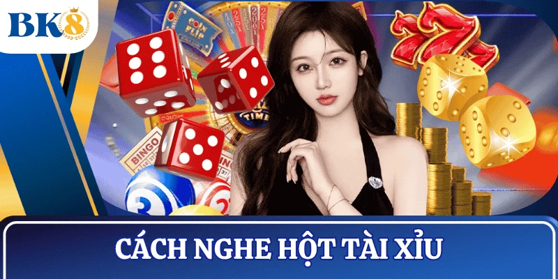 cach-nghe-hot-tai-xiu