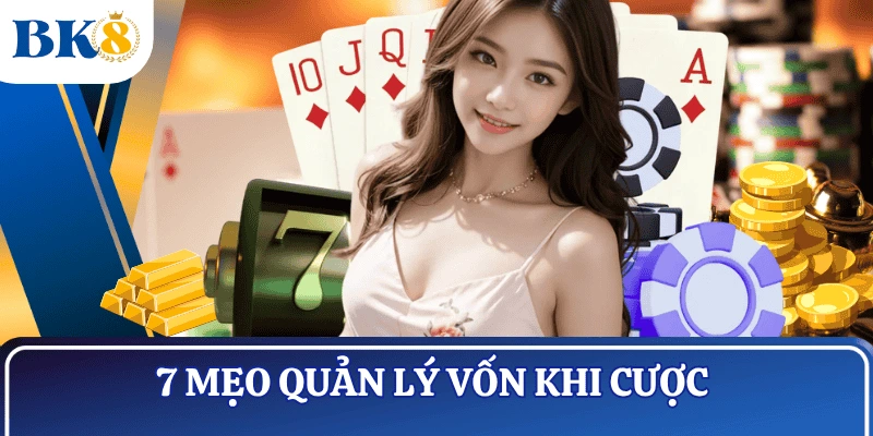 meo-quan-ly-von-khi-cuoc